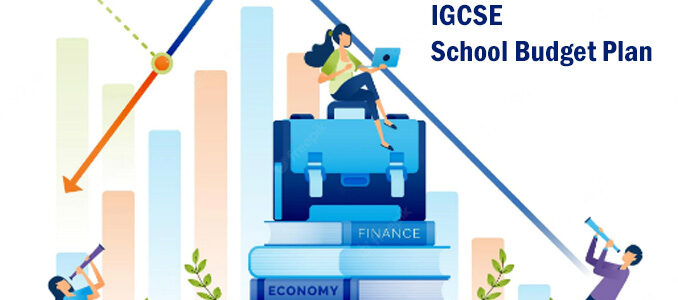 Tentative Budget for opening a IGCSE school